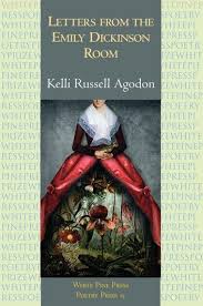 Letters From The Emily Dickinson Room Ebook By Kelli Russell Agodon Rakuten Kobo Emily Dickinson Dickinson American Poetry