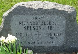 Richard Ellery “Ricky” Nelson Jr. (1985-2003)