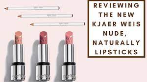 I'm getting more and more into organic makeup. Review Swatches Kjaer Weis Nude Naturally Lipsticks Liners Integrity Botanicals Youtube