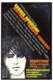 CAUDog Records Presents George Harrison Birthday Tribute Concert 2/25/17