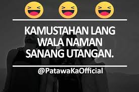 Birthday Pick Up Lines Tagalog Pin By Rj Baldovino On Tagalog Kowts Humor Tagalog Qoutes Pick Up Lines Tagalog