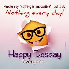 Maybe you would like to learn more about one of these? Good Morning Tuesday Quotes Images In English Happy Tuesday Quotes