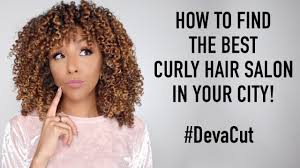 I really don't want to learn to do them myself at this point, but i don't know of salons in the area who 1. How To Find The Best Curly Hair Salon In Your City Devacut Biancareneetoday Youtube