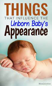 8 Things That Will Influence The Unborn Baby S Appearance Unborn Baby Unborn Baby Sleep