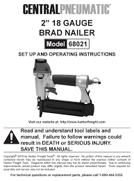 Maybe you would like to learn more about one of these? Central Pneumatic 68021 Set Up And Operating Instructions Manual Pdf Download Manualslib