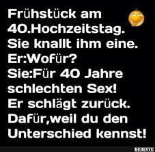 Der spruch wer abends säuft kann morgens auch arbeiten ist falsch! Fruhstuck Am 40 Hochzeitstag Lustige Bilder Spruche Witze Echt Lustig
