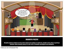 Maybe you would like to learn more about one of these? Dramatic Poetry Genre Dramatic Poem Definition Storyboard That