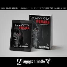 Hoy les traigo LA MASCOTA HUMANA, antología de relatos de terror del autor @ luis.bermudes.escritor ⭐ Este libro se hizo Best seller este mismo año.  Para este libro realicé: • Diseño de portada