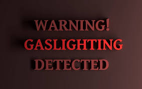 However, this is not always the case. A Quick Guide To Recognizing And Responding To Gaslighting