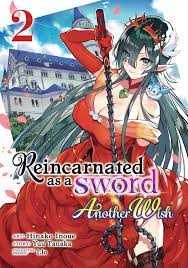 Reincarnated as a Sword: Another Wish (Manga) Vol. 2 eBook by Yuu Tanaka -  EPUB Book | Rakuten Kobo United States