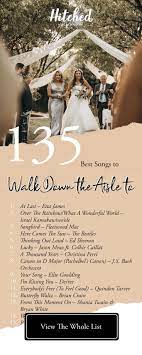 135 Des Meilleures Chansons D Entree De Mariee Pour Chaque Type De Mariee In 2020 Bride Entrance Songs Country Wedding Songs Perfect Wedding Songs