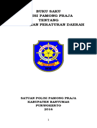 Tentunya sebelum anda sampai pada tahap tes skb, harus melalui beberapa tahapan sebelumnya. Buku Saku Pol Pp Tentang Penegakan Perda Pdf