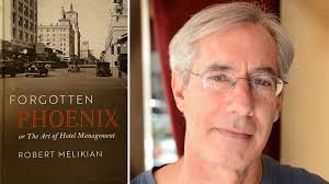 Why this author and historian says downtown Phoenix's future should look  more like its past