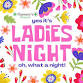 Flannery's Ladies Night 2025 event image