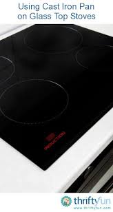 Using Cast Iron Pan On Glass Top Stoves Cast Iron Cast Iron Pan Cast Iron Cookware Set