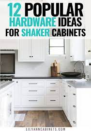 15 Popular Hardware Styles For Kitchens With Shaker Cabinets Kitchen Cabinets Decor Shaker Kitchen Cabinets Kitchen Cabinets