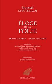 Eloge De La Folie Eloge De La Folie Eloge Bons Livres