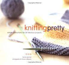 Hi, there is a small shop called menita in korkeavuorenkatu 20 that has a pretty good selection of yarns and other knitting stuff. Knitting Pretty Simple Instructions For 30 Fabulous Projects Percival Kris Ruffenach France Amazon De Bucher