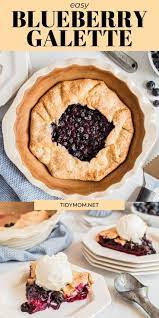 Easy Blueberry Galette Tidymom Net Recipe Blueberry Galette Easy Cooking Recipes Recipes
