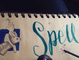 October Day 4 Spell Yesterday I Doodle It But Because Time I Forget To Take The Picture Sketch Sketchoftheday Ske My Doodle Doodles Sketch Book
