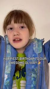 Happiest Birthday Olivia! 🎉💖