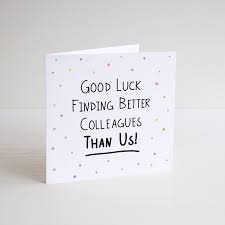 Birthday Card For Coworker Funny Funny Greeting Card Cheeky Banter New Job Leaving Card Etsy Funny Greeting Cards Leaving Cards Funny Greetings