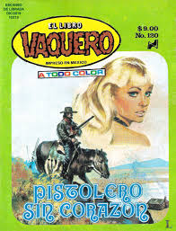 Libro retirado a la petición de los autores. La Revisteria De Librada El Libro Vaquero No 120 Pistolero Sin Corazon Jueves 5 De Marzo De 1981