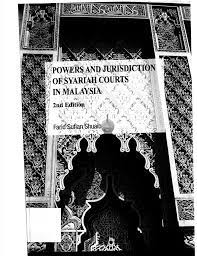 The syariah court system is one of the two separate system of courts which exists in malaysian legal system. Pdf Powers And Jurisdiction Of Syariah Courts In Malaysia 2nd Ed