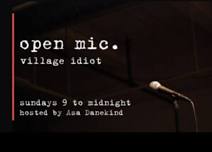 Idiot Open Mic