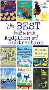 The Best Books To Teach Addition And Subtraction Math Books Math Literature Teaching Math