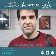 Episodio #23: Pablo Manolo Rodríguez