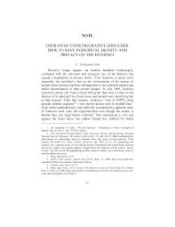 NOTE LOOK OVER YOUR FIGURATIVE SHOULDER: HOW TO SAVE INDIVIDUAL DIGNITY AND  PRIVACY ON THE INTERNET