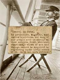 This is the ultimate list of inspirational travel quotes. Pin By Patricia Hannon On Power Of Words Mark Twain Quotes Prejudice Quotations