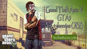 You can install and play this game if your device runs on android 4.0 or later version of the android operating system. Grand Theft Auto V Gta 5 Apk Donnees Obb Pour Android Sans Verification Tech Astuces