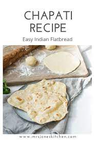 Chapatis Are An Easy Indian Flatbread Recipe And Are A Delicious Side To A Curry As Well As Soups In 2021 Indian Bread Recipes Recipes Chapati Recipes