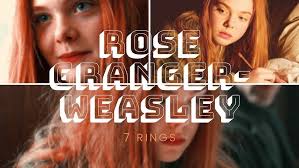 ROSE GRANGER WEASLEY // 7 RINGS