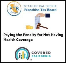 To avoid a penalty, you will need minimum essential coverage (mec) for each month beginning on january 1, 2020 for: California Franchise Tax Board Individual Mandate Penalty Flyer