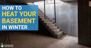 Maybe you would like to learn more about one of these? How To Heat A Basement In Winter Essential Home Garden