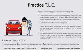 Every year, untold numbers of drivers either lose their car keys or lock them inside their cars. Prince William County Police Department Crime Prevention Tips Larcenies From Autos Do Your Part To Keep Your Home And Belongings Safe Lock All Entrances To Your Home Including Garage Entry