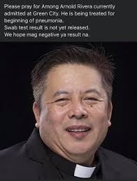 LET US PRAY FOR OUR FORMER PARISH PRIEST FR. ARNOLD RIVERA