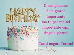 Teresa Onomastico Compleanno Significato Del Nome E Tante Imperdibili Frasi D Auguri A Tutto Donna