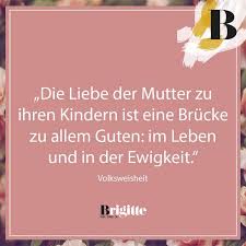 Muttertagssprüche Die 20 Schönsten Sprüche Und Zitate Brigittede