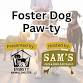Saturday Foster Paw-ty!