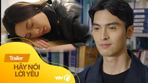 Hãy Nói Lời Yêu (Trích)