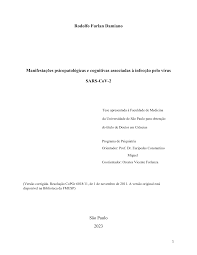 Rodolfo Furlan Damiano Manifestações psicopatológicas e cognitivas  associadas à infecção pelo vírus SARS-CoV-2 São Paulo