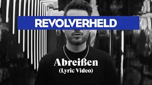Popular deutschland rockers and a product of germany's neue deutsche welle punk revival. Revolverheld Abreissen Offizielles Lyricvideo Youtube