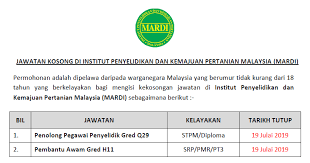 Sila semak pada tarikh tutup permohonan sebelum anda membuat permohonan. Jawatan Kosong Di Institut Penyelidikan Dan Kemajuan Pertanian Malaysia Mardi Kelayakan Pmr Diploma Ejawatankini Com