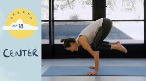The same classes, teachers, and breathe style that you love, online. Day 18 Center Breath A 30 Day Yoga Journey Youtube