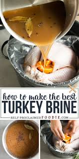 The Best Turkey Brine Recipe Is Made With Lots Of Apple Cider Salt And All The Right Spices Your Turkey Will Be So Incredibly Moist And Delicious I Ve Used Rezepte