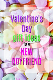 day gift ideas for a new boyfriend